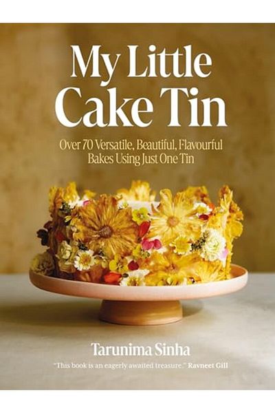 Macmillan Distribution My Little Cake Tin Over 70 Versatile Beautiful Flavourful Bakes Using Just One Tin