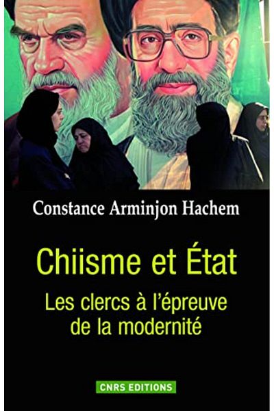ÇNRS Chiisme Etat Les Clercs À Lepreuve De La Modernite