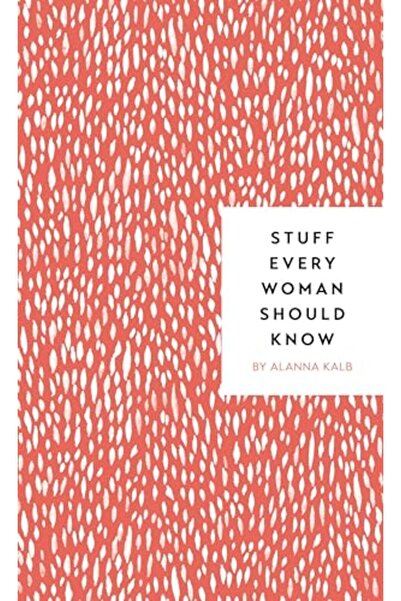 Penguin Random House أشياء يجب على كل امرأة أن تعرفها