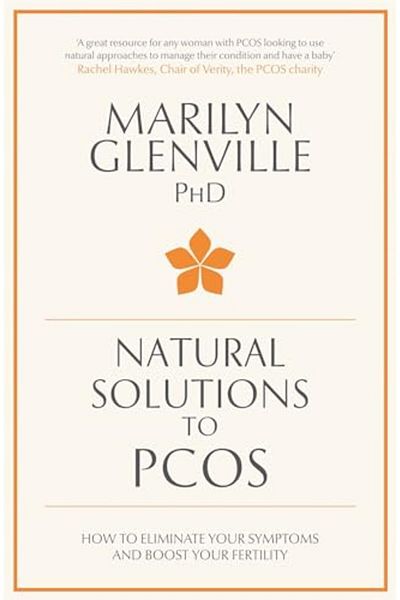 Macmillan Distribution Natural Solutions To Pcos How To Eliminate Your Symptoms And Boost Your Fertility