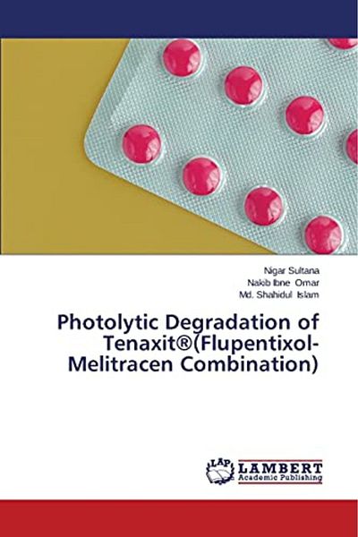 Ingram Photolytic Degradation Of Tenaxitrflupentixolmelitracen Combination