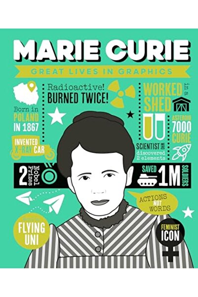 John Wiley Great Lives In Graphics Marie Curie