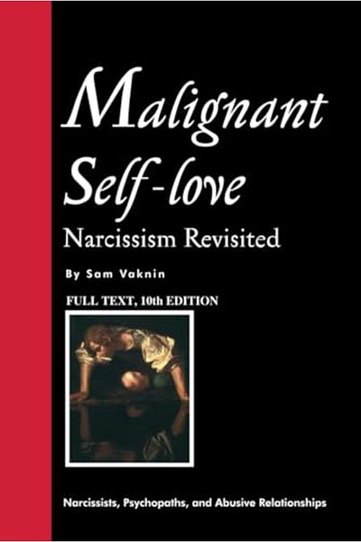 Ingram Malignant Selflove Narcissism Revisited Full Text 10Th Edition