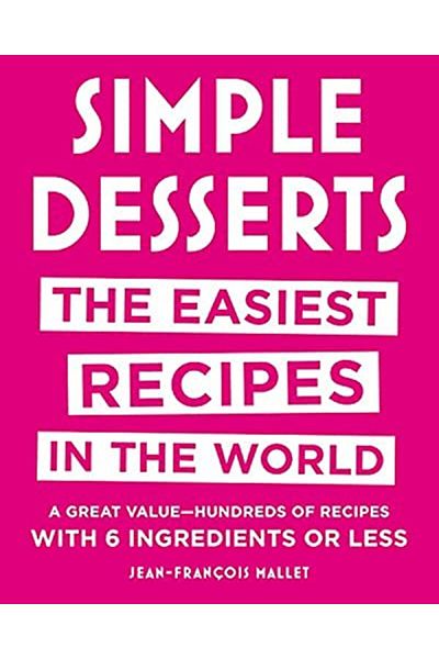 Ingram Simple Desserts The Easiest Recipes In The World
