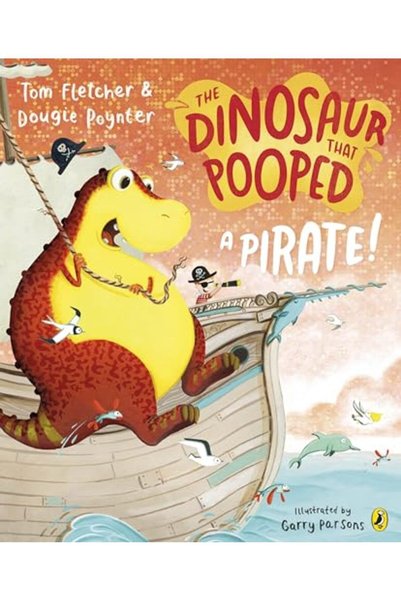 Penguin Random House The Dinosaur That Pooped A Pirate
