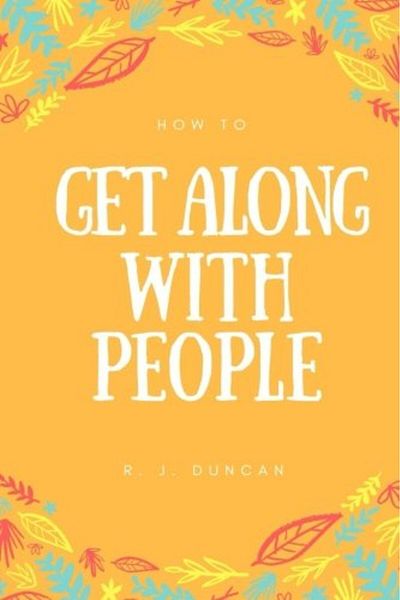 Ingram How To Get Along With People A Joke Book Prank Gift Joke Gift Achieve Your Goals And Better