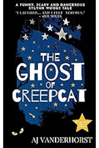 Ingram The Ghost Of Creepcat A Funny Scary And Dangerous Sylvan Woods Tale