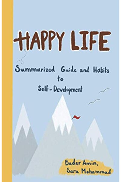 Bader Amin الحياة السعيدة دليل مختصر وعادات لتطوير الذات