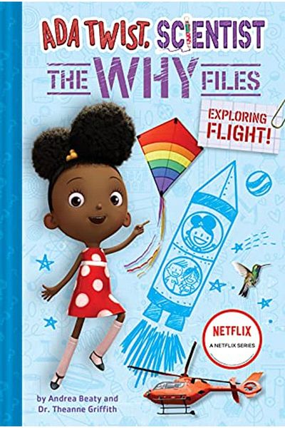 Macmillan Distribution Ada Twist Scientist Why Files #1 Exploring Flight
