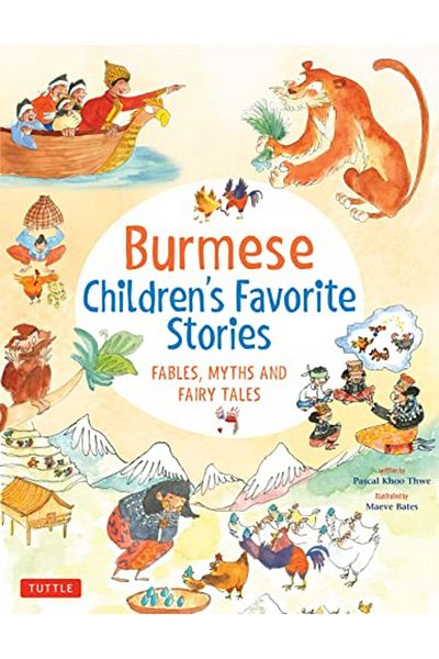 Ingram Burmese Childrens Favorite Stories Fables Myths And Fairy Tales