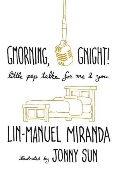 Hachette Gmorning Gnight Little Pep Talks For Me & You