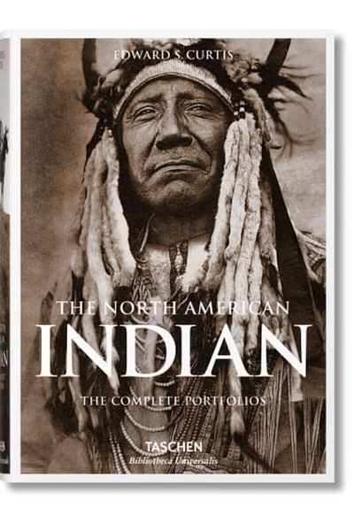 Taschen North American Indian The Complete Portfolios
