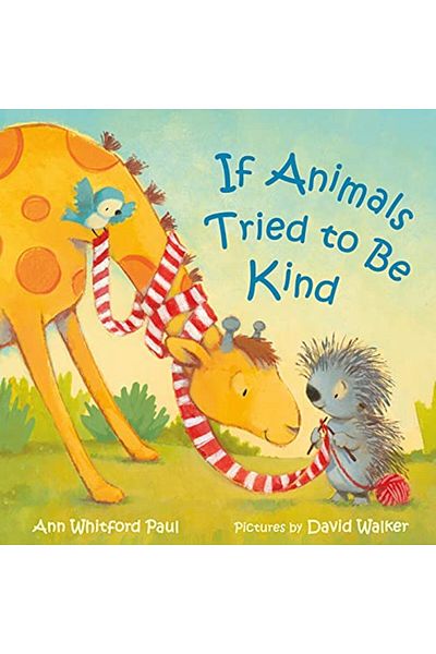 Macmillan Distribution If Animals Tried To Be Kind