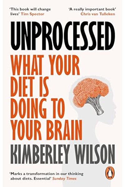 Penguin Random House الأطعمة غير المعالجة: ما يفعله نظامك الغذائي بعقلك