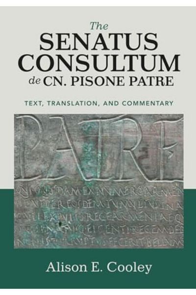 Cambridge University Press The Senatus Consultum De Cn Pisone Patre