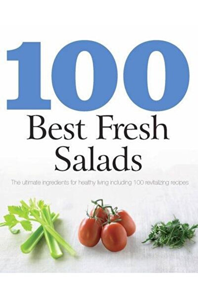 Parragon 100 Best Fresh Salads