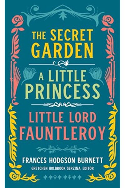 Penguin Random House فرانسيس هودجسون بورنيت الحديقة السرية الأميرة الصغيرة اللورد الصغير فونتلروي لوا 323