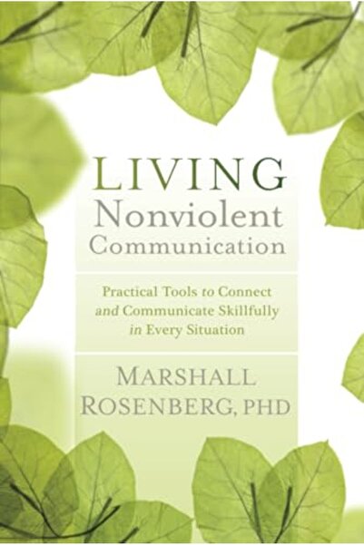 Macmillan Distribution التواصل اللاعنفي أدوات عملية للتواصل والتواصل بمهارة في كل المواقف