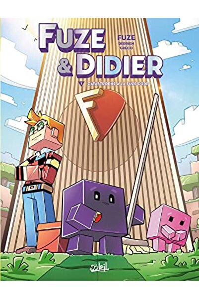 Hachette Fuze et Didier T01 كارثة A La Fuze Corp