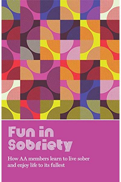 Ingram Fun In Sobriety Learning To Live Sober And Enjoy Life To Its Fullest