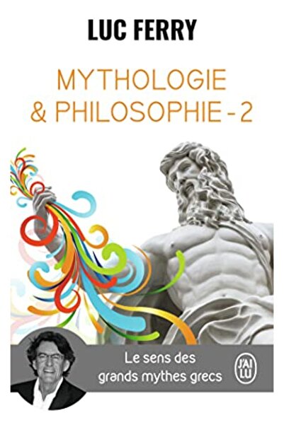 UD Union Distribution الأساطير والفلسفة T02 Le Sens Des Grands Mythes Grecs