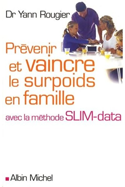 Hachette Prevenir Et Vaincre Le Surpoids En Family