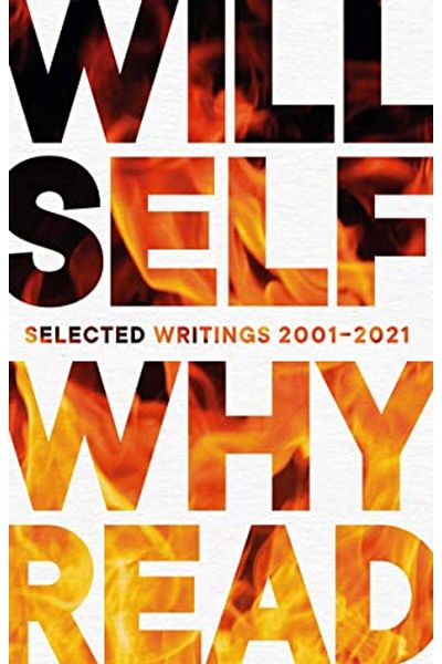 Ingram Why Read Selected Writings 20012021