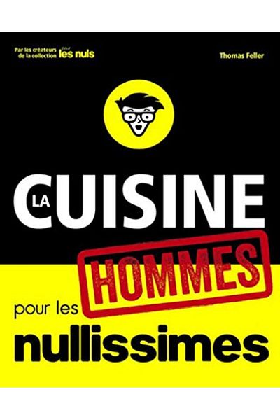 First La Cuisine Pour Les Nullissimes Special Hommes