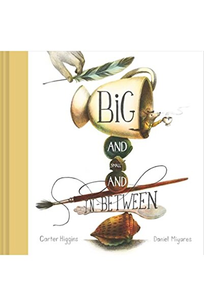 Hachette Big And Small And Inbetween Hc
