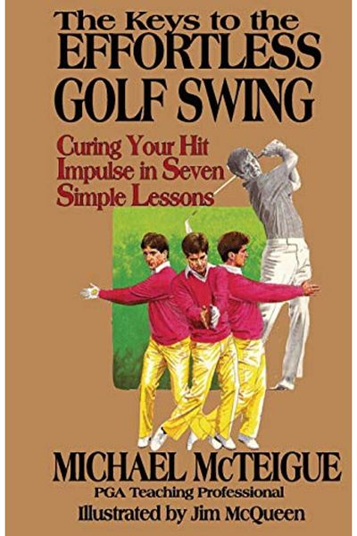 Ingram The Keys To The Effortless Golf Swing