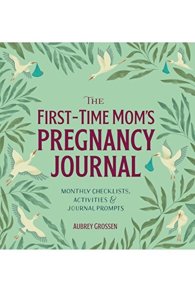 Sourcebook مذكرات الحمل الشهرية للأمهات لأول مرة - قوائم المراجعة والأنشطة ومطالبات المذكرات