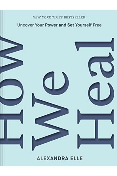 Hachette كيف نشفى اكتشف قوتك وحرر نفسك