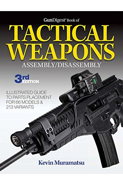 Ingram Gun Digest Book Of Tactical Weapons Assembly Disassembly