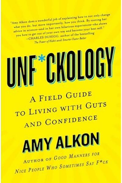 Macmillan Distribution Unfckology A Field Guide To Living With Guts And Confidence