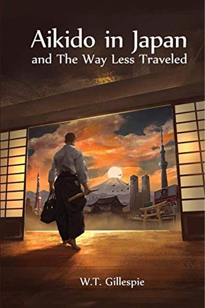 Ingram Aikido In Japan And The Way Less Traveled
