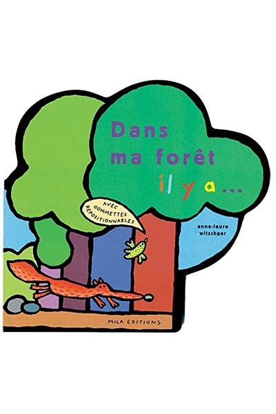Mila Dans Ma Forêt Il Y A