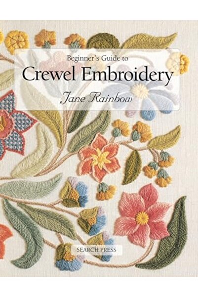 Search Press Beginners Guide To Crewel Embroidery