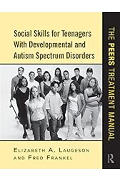 Taylor & Francis Books Ltd المهارات الاجتماعية للمراهقين المصابين باضطرابات ا...