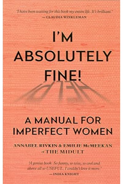 Hachette أنا بخير تمامًا دليل للنساء غير الكاملات