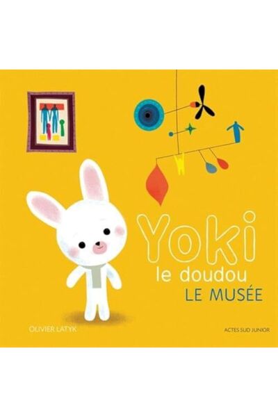ACTES SUD JUNIOR Yoki Le Doudou Le Musee