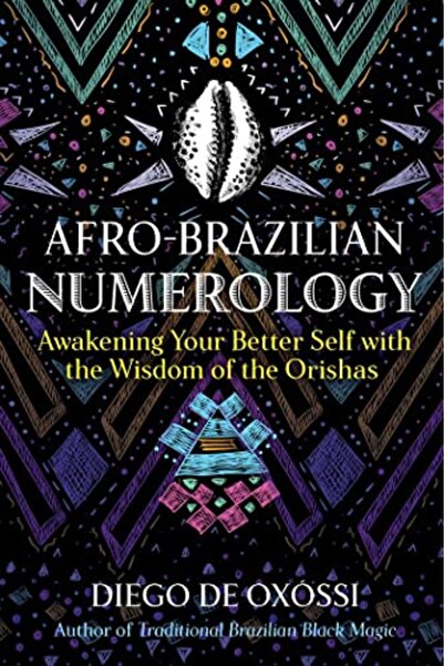 Simon Schuster علم الأعداد الأفروبرازيلي: إيقاظ ذاتك الأفضل من خلال حكمة الأو...