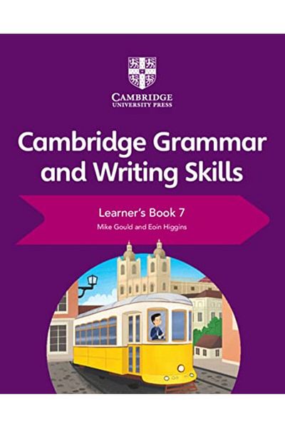 Cambridge University Press Cambridge Grammar And Writing Skills Learners Book 7