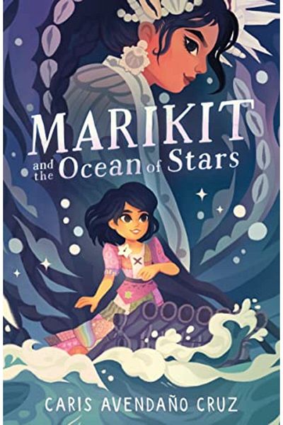 Macmillan Distribution Marikit And The Ocean Of Stars