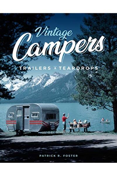Hachette Vintage Campers Trailers & Teardrops