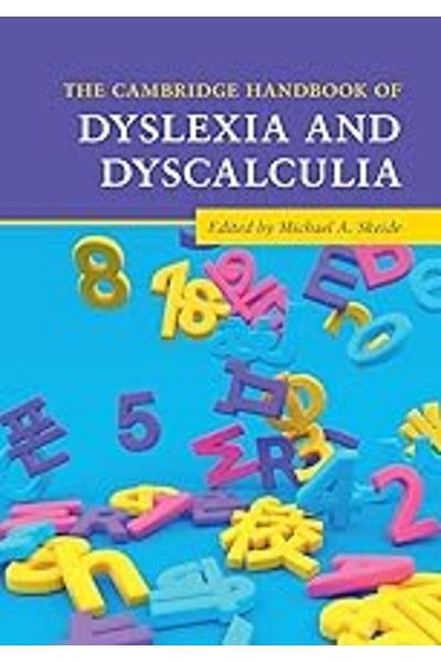 Cambridge University Press The Cambridge Handbook Of Dyslexia And Dyscalculia