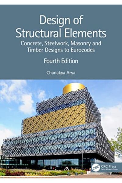 Taylor & Francis Books Ltd تصميم العناصر الإنشائية الخرسانية والفولاذية وتصميمات البناء والأخشاب وفقًا لمعايير اليورو كود