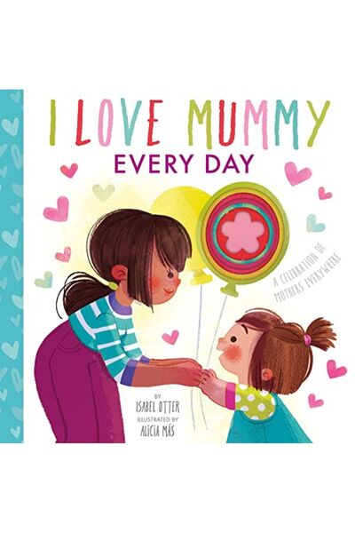 Macmillan Distribution I Love Mummy Every Day