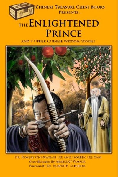 Ingram The Enlightened Prince And 7 Other Chinese Wisdom Stories