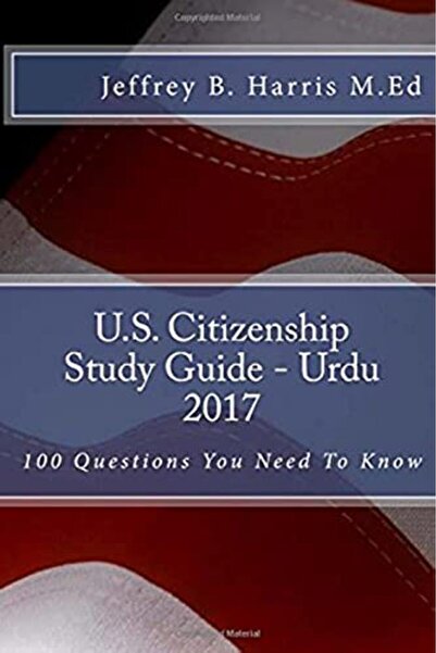 Ingram Internatıonal Inc دليل دراسة الجنسية الأمريكية باللغة الأردية 100 سؤال...