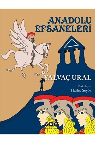 Yapı Kredi Yayınları Anadolu Efsaneleri